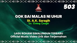 Download lagu DODING HALELUYA NO.503 - GOK BAI MALAS NI UHUR | LAGU ROHANI SIMALUNGUN TERBARU 2026 mp3