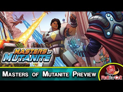 Masters of Mutanite Kickstarter Preview | Roll For Crit