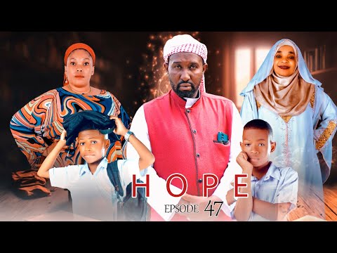HOPE | Ep 47 |