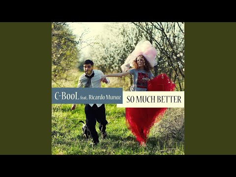 So Much Better (Roberto Bedross Remix)