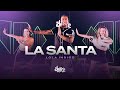 La Santa - Lola Indigo | FitDance (Choreography)
