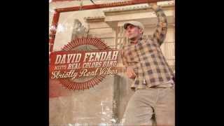 DAVID FENDAH - 05 La Que Lo Hace Latir - (Strictly Real Vibes 2013)