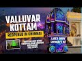 The New Valluvar Kottam Full Tour Fountain Laser Show Chennai Travel Vlog 2025