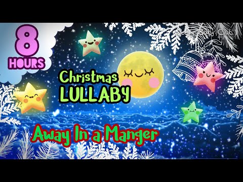 🟡 Away In a Manger 🎄 Christmas Lullaby ❤ Relaxing Music for Babies to Sleep
