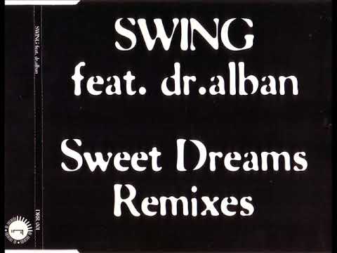 SWING feat. DR. ALBAN - Sweet dreams (the real version)