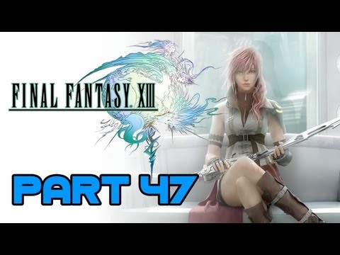 FINAL FANTASY XIII Walkthrough Part 47: Chapter 13 - Part 3/3 [FINAL BOSS]