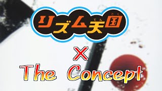 【リズム天国オリジナルリミックス】The Concept【MAD】