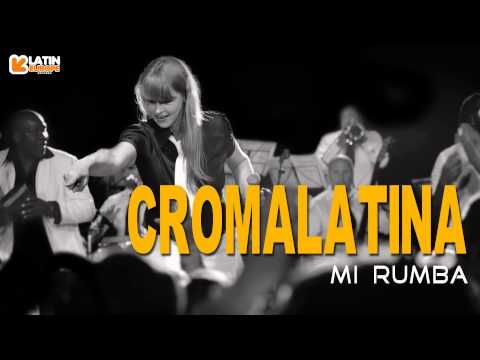 Croma Latina - Mi Rumba (SALSA)