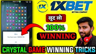 1x Bet Crystal Game Best Tricks To Win || 1x Bet Game Of Crystal Winning Trick