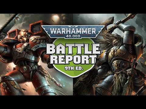 Blood Angels vs Space Wolves Warhammer 40k Battle Report