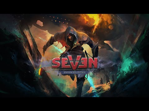 Seven: Enhanced Edition Release Trailer thumbnail