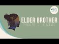 Elder Brother - Throw Me to the Wolves (HD) (w ...