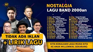 Download lagu NOSTALGIA LAGU BAND 2000an | #UNGU - #PETERPAN - #SHEILA ON 7 - #KERISPATIH - #ADABAND mp3