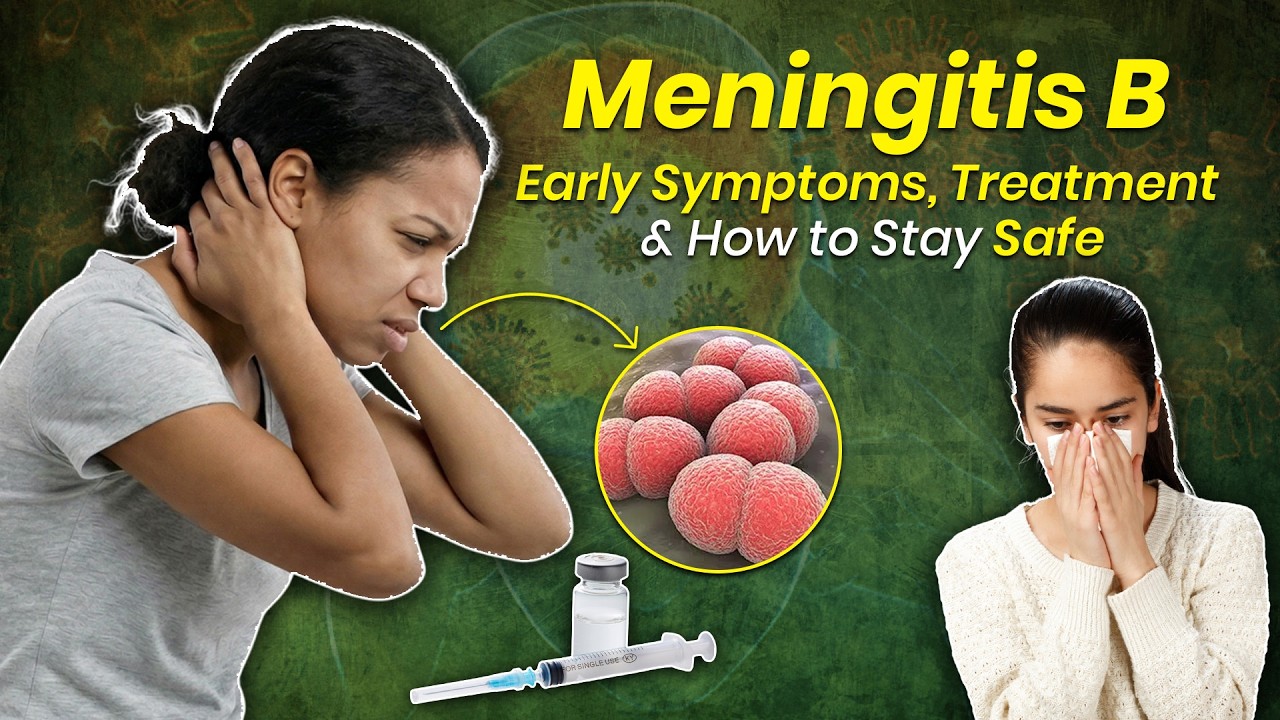 Meningitis B Outbreak: Silent Yet Deadly – Symptoms, Treatment & How to Stay Safe | OnlyMyHealth