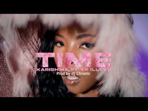 Karishma Feat. Kp Illest - Time ( Official Visualizer)