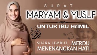 Download lagu Surat Maryam dan Yusuf Untuk Ibu Hamil Agar Janin Sehat Cerdas Merdu Full Teks Arab Latin mp3 Download lagu Surat Maryam dan Yusuf Untuk Ibu Hamil Agar Janin Sehat Cerdas Merdu Full Teks Arab Latin mp3