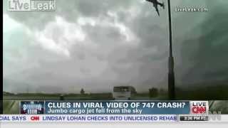 Viral video provides clues to 747 crash