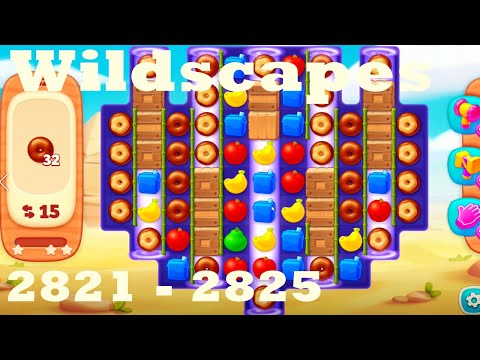 Wildscapes Level 2821 - 2825 HD Walkthrough | 3 - match game | gameplay | android | ios | pc | app