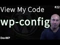View My Code WP Config File For WordPress Development
