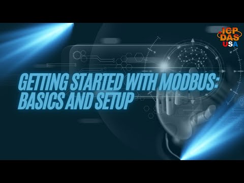 Getting Started with Modbus: Basics and Setup