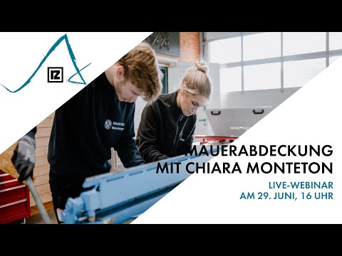 Aufzeichnung Live-Webinar: Mauerabdeckungen mit Chiara Monteton (💪💪💪)