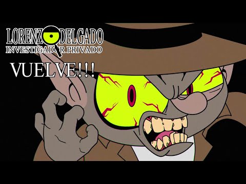 LORENZO DELGADO, INVESTIGADOR PRIVADO VUELVE!!