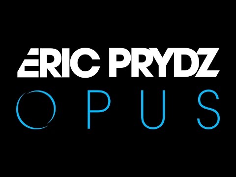 Eric Prydz - Opus (OUT NOW)