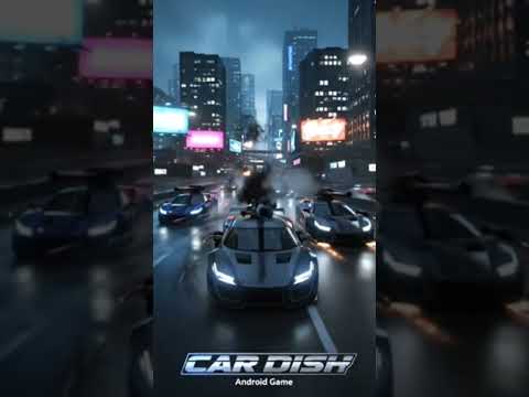 CAR DISH – Fun Car Racing Game