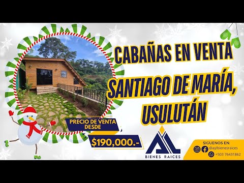 🌄🏡 CABAÑAS EN VENTA EN SANTIAGO DE MARÍA, USULUTAN