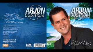 Arjon Oostrom - Zeg eens meisje