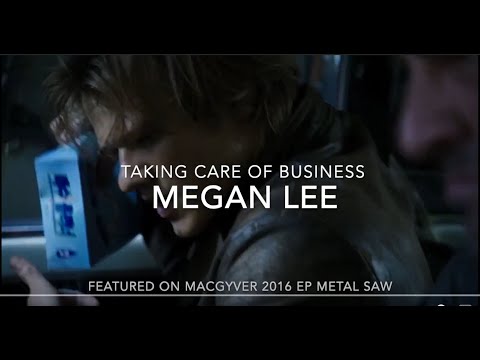 MacGyver 2016 Ep. Metal Saw: Taking Care of Business by Megan Lee