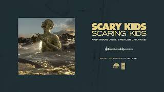 Scary Kids Scaring Kids &quot;Nightmare (feat. Spencer Charnas)&quot;