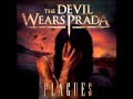 The Devil Wears Prada - Still Fly (HD)