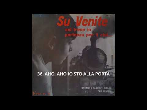 36 AHO, AHO IO STO ALLA PORTA