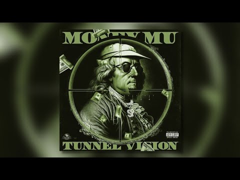 Money Mu - "Tunnel Vision" (Official Music Video)