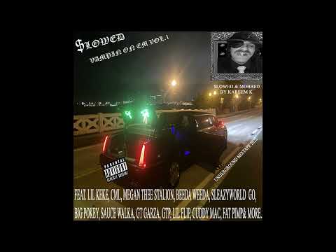 6. Lil Keke x Gt Garza - Fresh Out (Slowed & Mobbed by Kareem K)