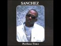 Sanchez - Don't Dis The Woman