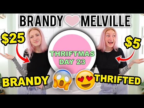 BRANDY MELVILLE HAUL VS THRIFT HAUL | THRIFT SHOPPING FOR BRANDY MELVILLE OUTFITS | THRIFTMAS DAY 23