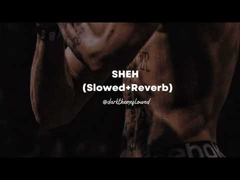 Sheh - Singga (Slowed+Reverb)