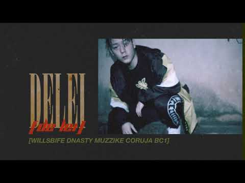 WillsBife - DE LEI ft. DNASTY, Muzzike & Coruja BC1
