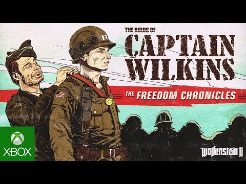 Launch Trailer – Wolfenstein II: The Deeds of Captain Wilkins – Now Available