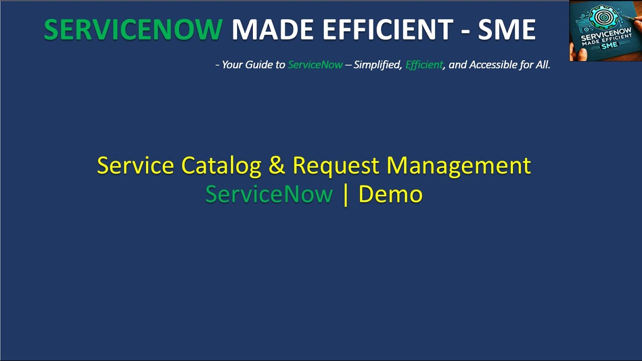 Service Catalog & Request Management