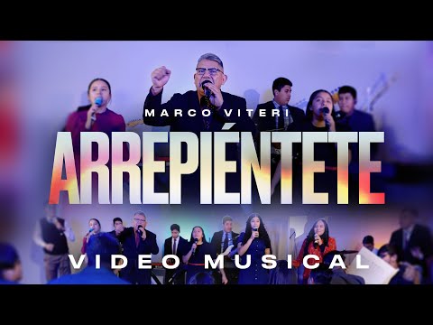ARREPIÉNTETE - Marco Viteri (Video Oficial)