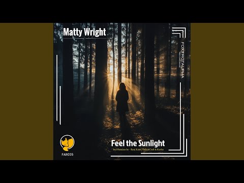 Feel The Sunlight