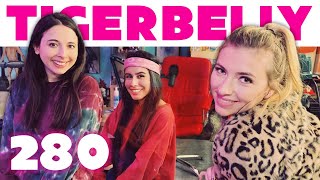 The Proposal w/ Annie Lederman & Esther Povitsky | TigerBelly 280