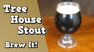 The BEST Stout I Have Brewed!! (Tree House Recipe)