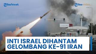 Rangkuman Perang Timur Tengah: Jantung Israel Dihantam Gelombang Ke-91 Iran