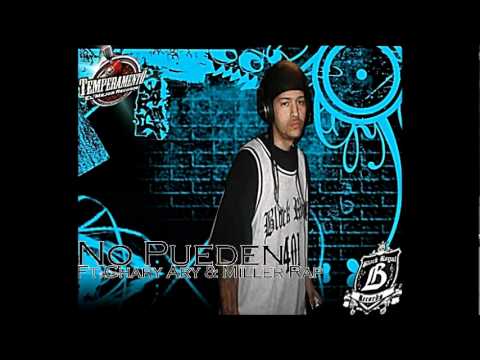 Temperamento Ft Chary Ary & Miller Rap - No Pueden   【HQ】