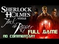 Sherlock Holmes Vs Jack The Ripper Full Game Walkthroug