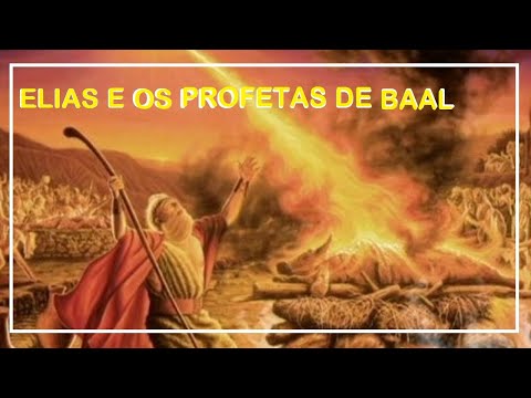 🔥O Profeta Elias Enfrentando os Falsos Profetas.